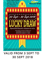 LUCKY DRAW [ 03 SEPT TO 30 SEPT 2018]